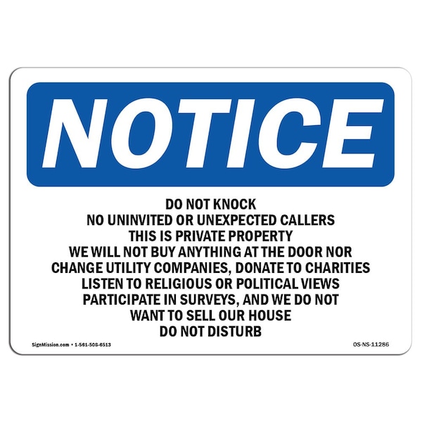 OSHA Notice Sign, 3.5" Height, Do Not Knock No Uninvited Or Unexpected Sign, Landscape, 10PK